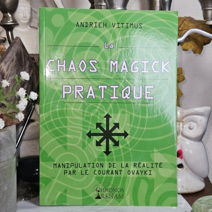 Chaos magyk Pratique