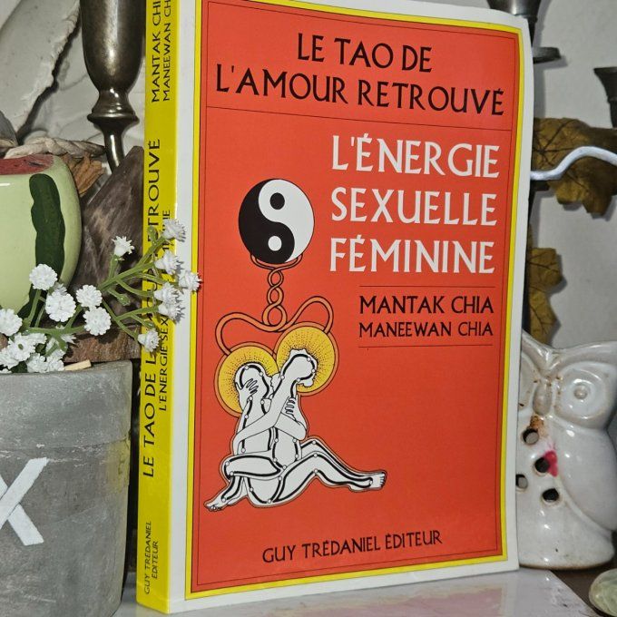 Le tao de l'amour retrouvé 