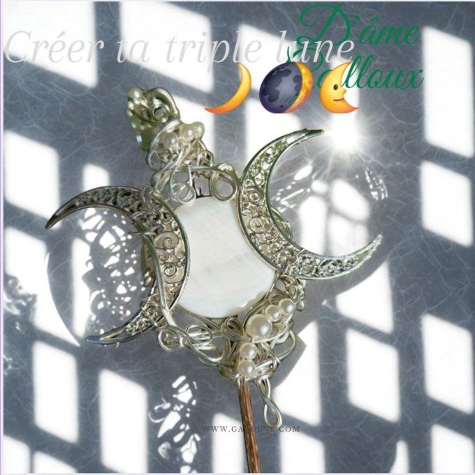 Créer ta triple lune -acompte de création. 