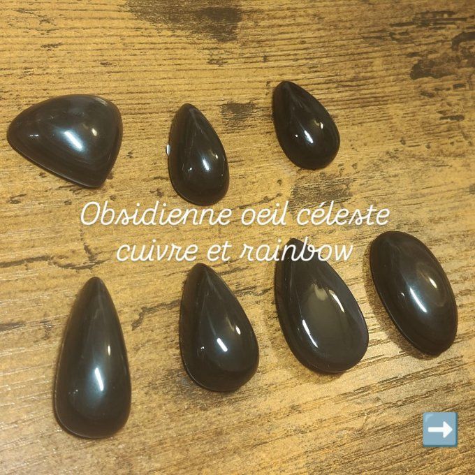 Obsidienne Oeil céleste ( rainbow et cuivre ) 